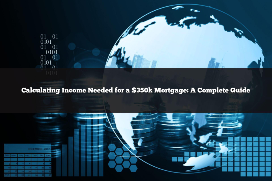 Income Need For A Mortgage