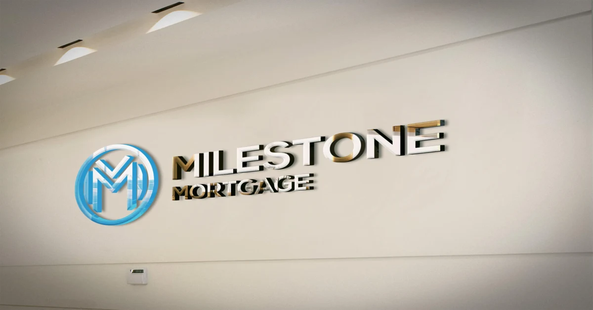 Unlocking Your Homeownership Milestone With Milestone Mortgage